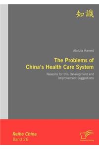 Problems of China's Health Care System