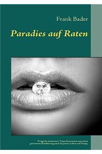 Paradies auf Raten