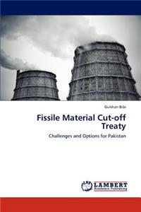 Fissile Material Cut-Off Treaty