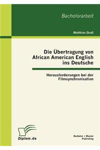 Übertragung von African American English ins Deutsche