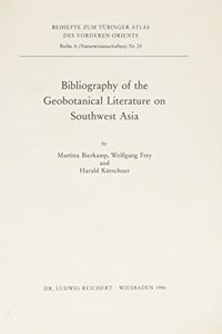 Bibliography of the Geobotanical Literature on Southwest Asia