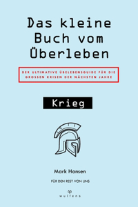 kleine Buch vom Überlebe.