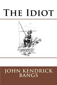 Idiot
