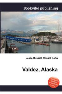 Valdez, Alaska