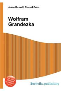 Wolfram Grandezka