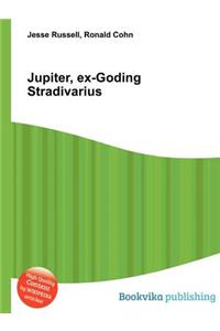 Jupiter, Ex-Goding Stradivarius