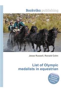 List of Olympic Medalists in Equestrian