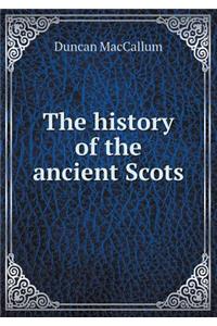 The history of the ancient Scots