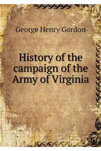 History of the Campaign of the Army of Virginia