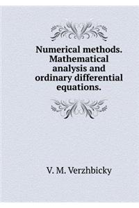 Numerical Methods. Mathematical Analysis and Ordinary Differential Equations. Grif Mo RF