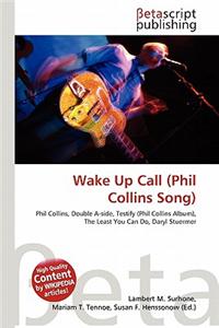 Wake Up Call (Phil Collins Song)