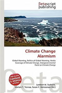 Climate Change Alarmism