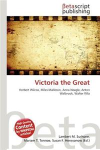 Victoria the Great