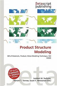 Product Structure Modeling