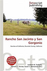 Rancho San Jacinto y San Gorgonio