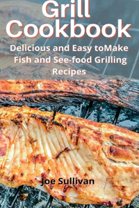 Grill Cookbook