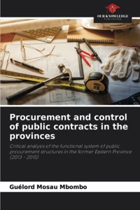 Procurement and control of public contracts in the provinces