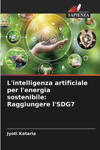 L'intelligenza artificiale per l'energia sostenibile