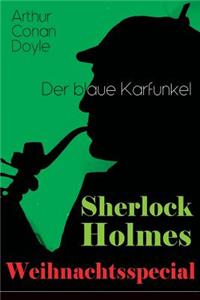 Sherlock Holmes Weihnachtsspecial - Der blaue Karfunkel