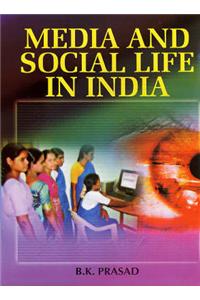 Media and Social Life in India