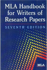 MLA Handbook for Writers of Research Paper