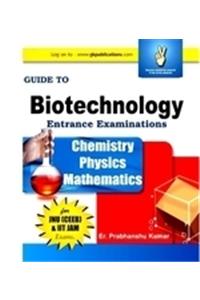Guide To Boitechnology Entrance Exam (Physics, Chemistry, Math)