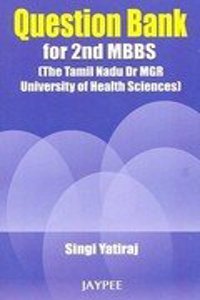 Question Bank For 2Nd Mbbs(The Tanil Nadu Dr Mgr University Of Health Sciences) Returns Not Accepted