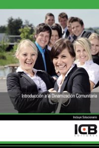Introduccion a la Dinamizacion Comunitaria