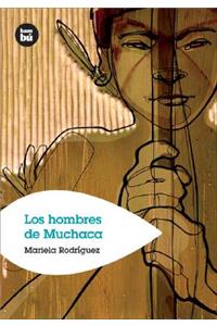 Los Hombres de Muchaca