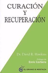 Curacion Y Recuperacion