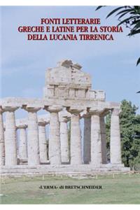 Fonti Letterarie Greche E Latine Per La Storia Della Lucania Tirrenica