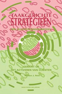 Taakgerichte Strategieën: Een Hulpverleningsmodel Gericht Op Het Activeren Van Clienten