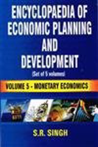 Encyclopaedia Of Economic Planning & Development (5 Volumes)