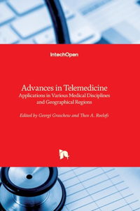 Advances in Telemedicine