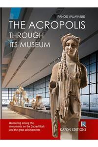 The Acropolis Through its Museum (English language edition)