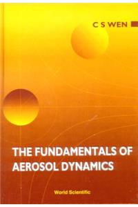 Fundamentals of Aerosol Dynamics