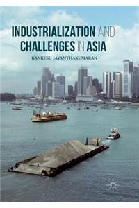 Industrialization and Challenges in Asia