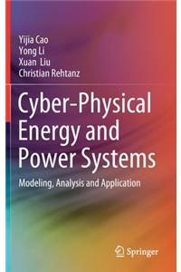 Cyber-Physical Energy and Power Systems