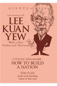 Conversations with Lee Kuan Yew