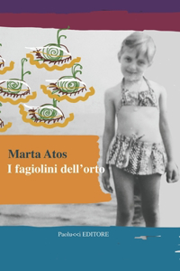 I Fagiolini Dell'orto