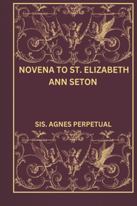 Novena to St. Elizabeth Ann Seton