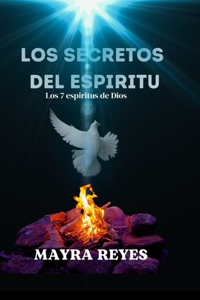 Los Secretos del Espíritu Santo