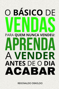 O básico de vendas para quem nunca vendeu