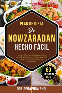 Plan de Dieta Dr. Nowzaradan Hecho Fácil