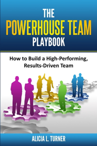 Powerhouse Team Playbook