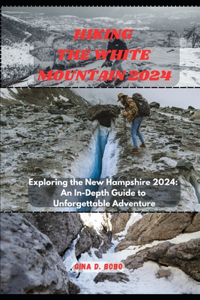 Hiking the White Mountain 2024