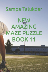 New Amazing Maze Puzzle Book 11