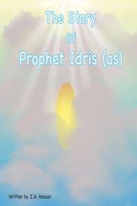Story Of Prophet Idris