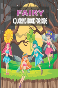 Fairy Coloring Book for Kids: Fairy Coloring Book for Kids Ages 4-8, 3-9, Preschool Drawing of Fairies