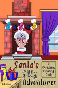 Santa's Silly Adventures